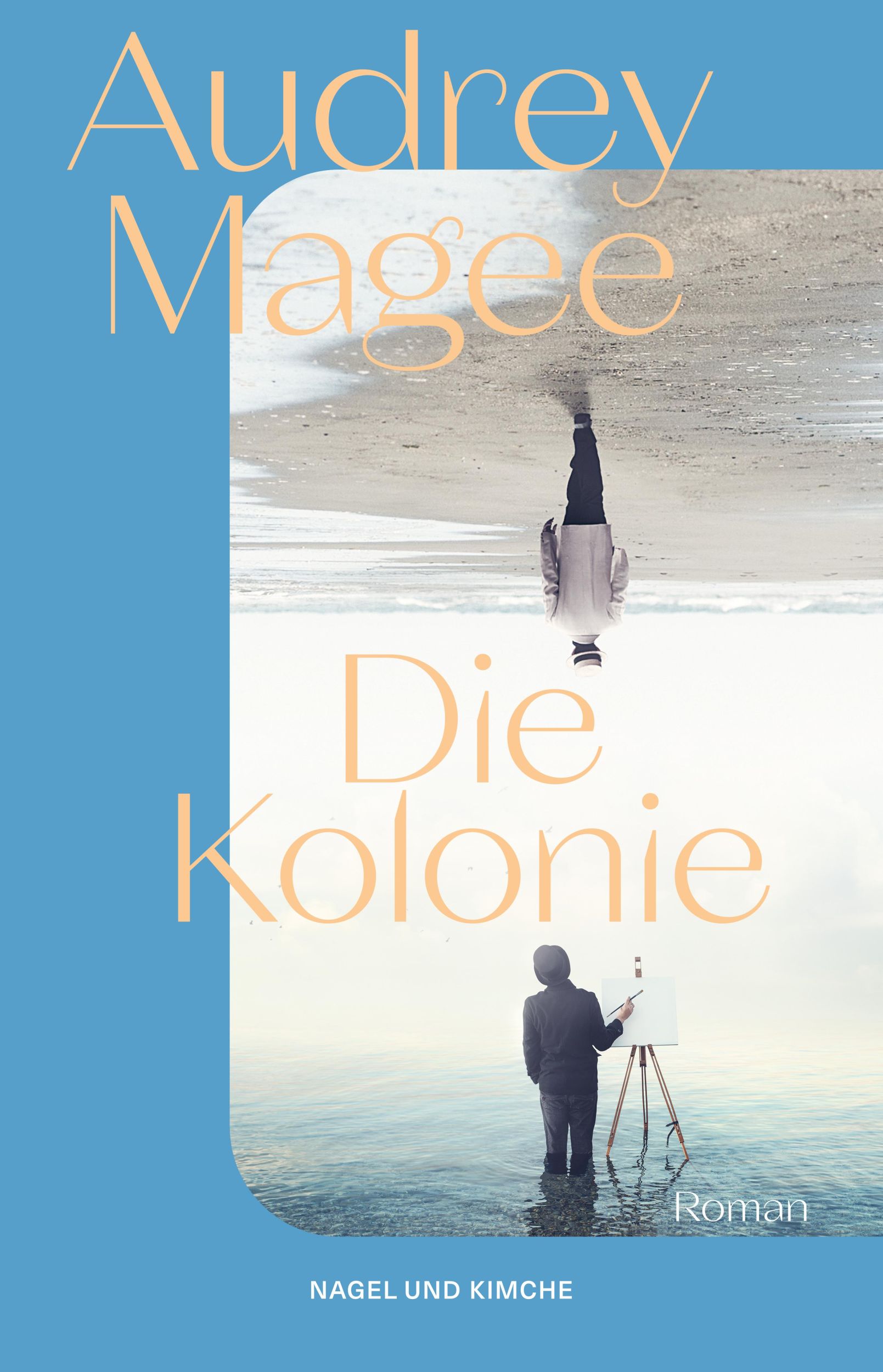 Cover: 9783312012893 | Die Kolonie | Audrey Magee | Buch | 400 S. | Deutsch | 2025