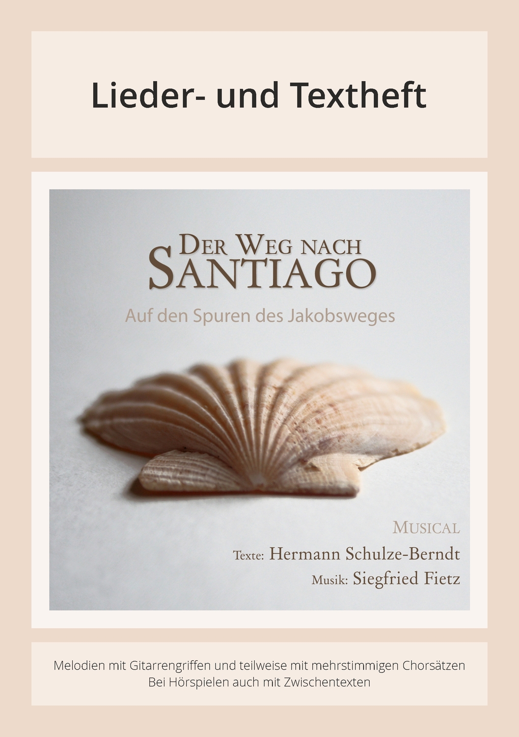 Cover: 9783881244169 | Der Weg nach Santiago - Ein Musical zum Jakobsweg | Fietz | Buch