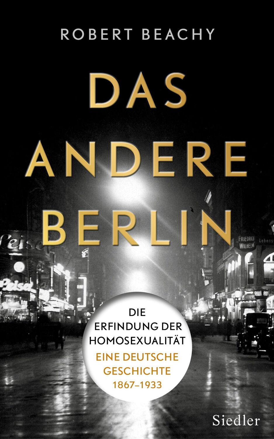 Cover: 9783827500663 | Das andere Berlin | Robert Beachy | Buch | 464 S. | Deutsch | 2015