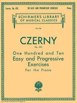 Cover: 9781458426703 | 110 Easy and Progressive Exercises, Op. 453: Schirmer Library of...