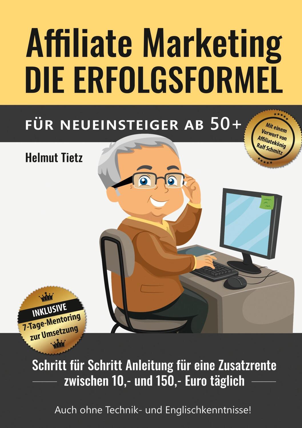 Cover: 9783347137592 | Affiliate Marketing die Erfolgsformel für Neueinsteiger ab 50+ | Tietz