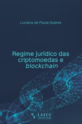 Cover: 9786588563212 | Regime jurídico das criptomoedas e blockchain | Soares | Taschenbuch