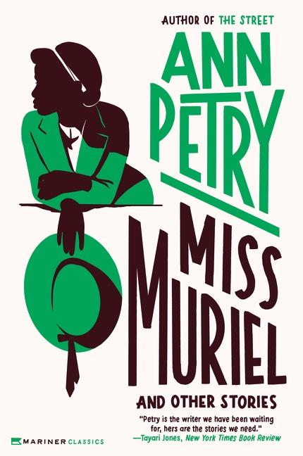 Cover: 9780063260177 | Miss Muriel and Other Stories | Ann Petry | Taschenbuch | Englisch