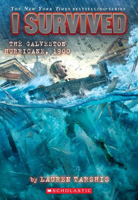 Cover: 9781338752533 | I Survived the Galveston Hurricane, 1900 (I Survived #21) | Volume 21