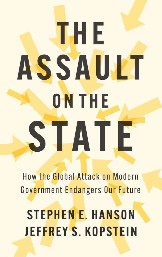 Cover: 9781509563159 | The Assault on the State | Jeffrey S. Kopstein (u. a.) | Buch | 2024