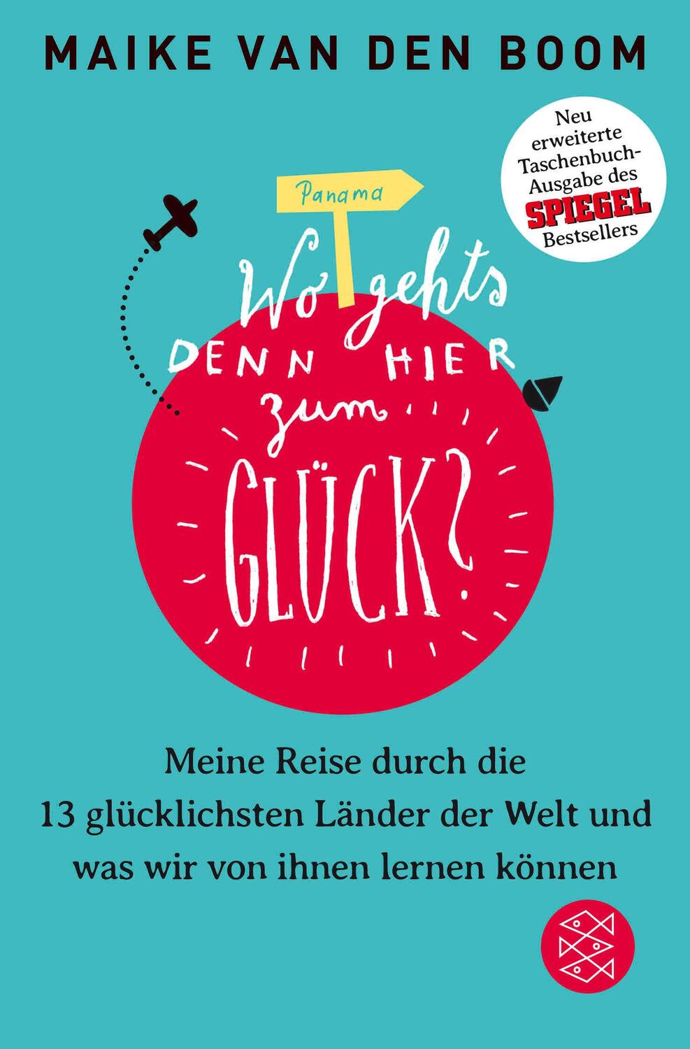 Cover: 9783596032648 | Wo geht's denn hier zum Glück? | Maike Boom | Taschenbuch | 368 S.