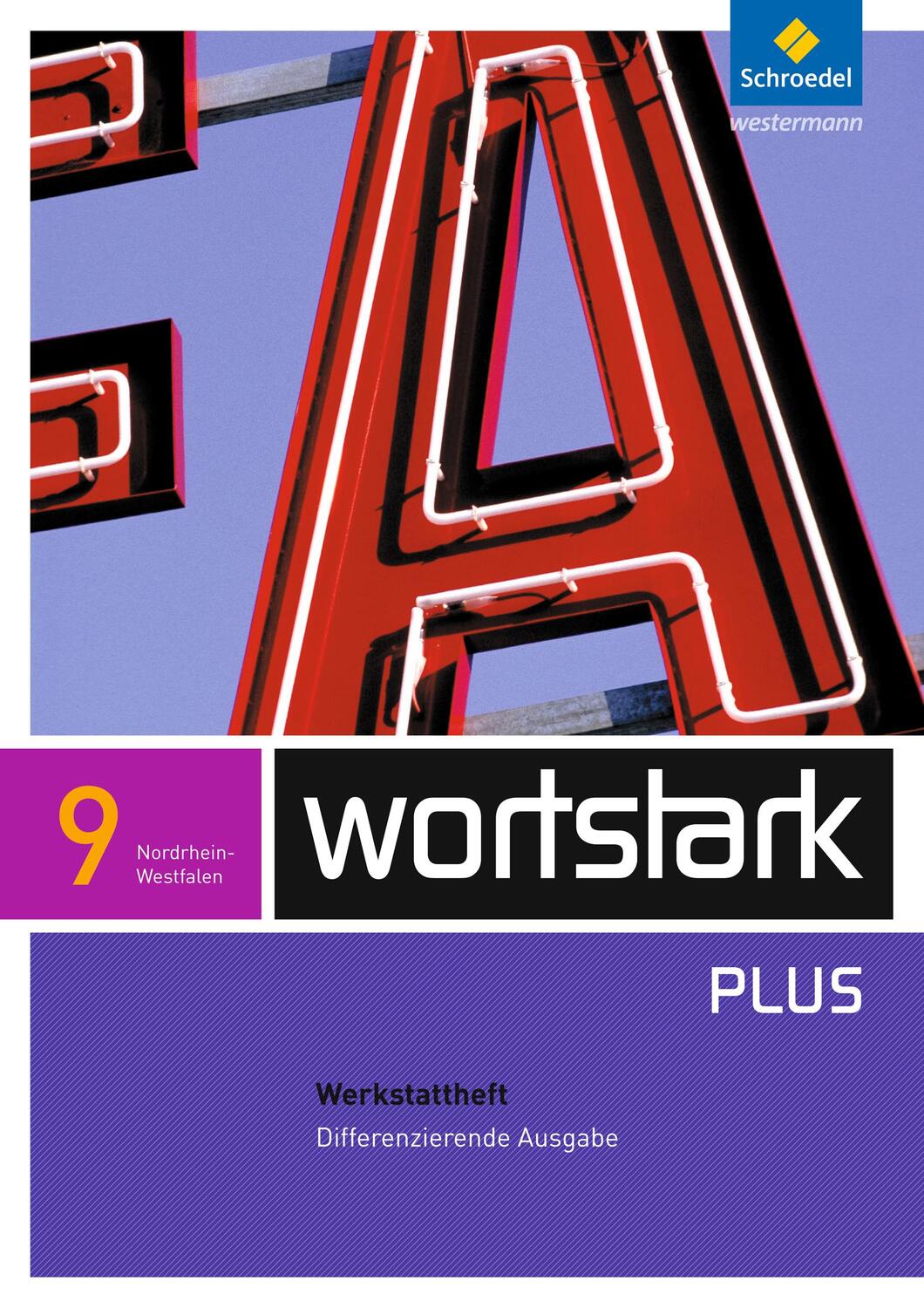 Cover: 9783507482852 | wortstark 9 Werkstattheft Differenzierende Ausgabe....