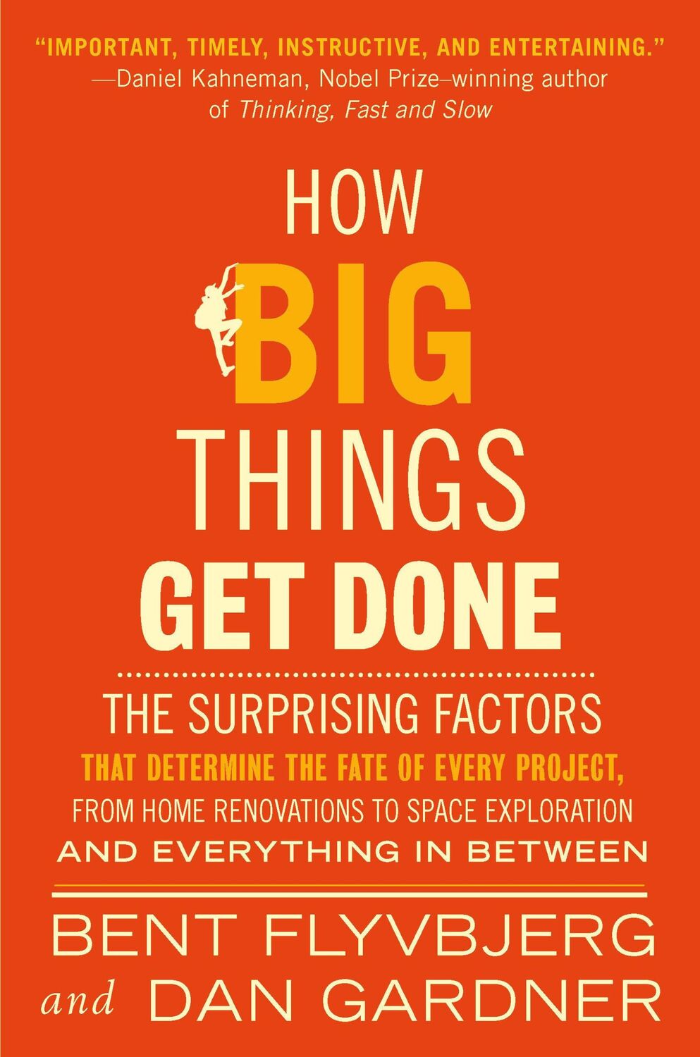 Cover: 9780593799017 | How Big Things Get Done | Bent Flyvbjerg (u. a.) | Taschenbuch | XVI