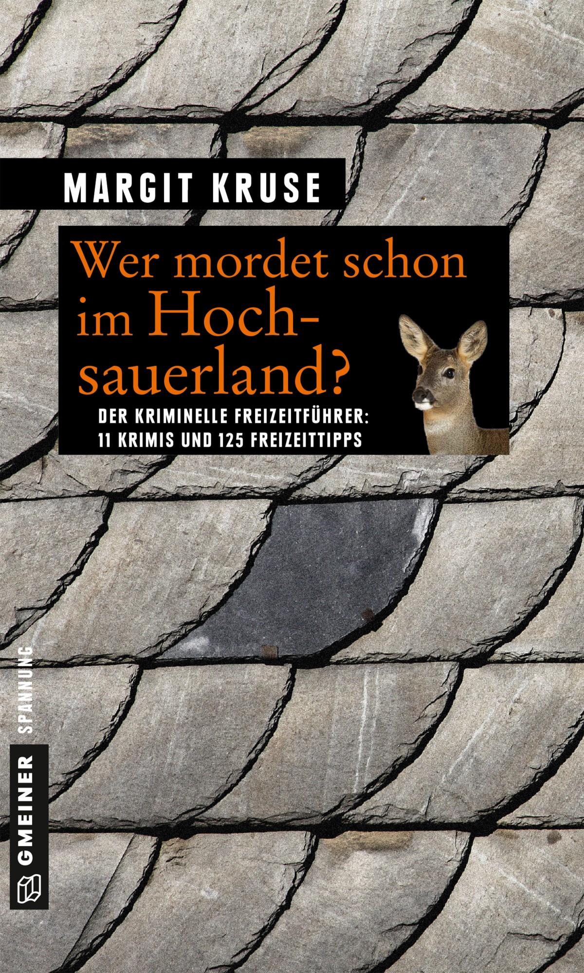 Cover: 9783839217801 | Wer mordet schon im Hochsauerland? | 11 Krimis und 125 Freizeittipps