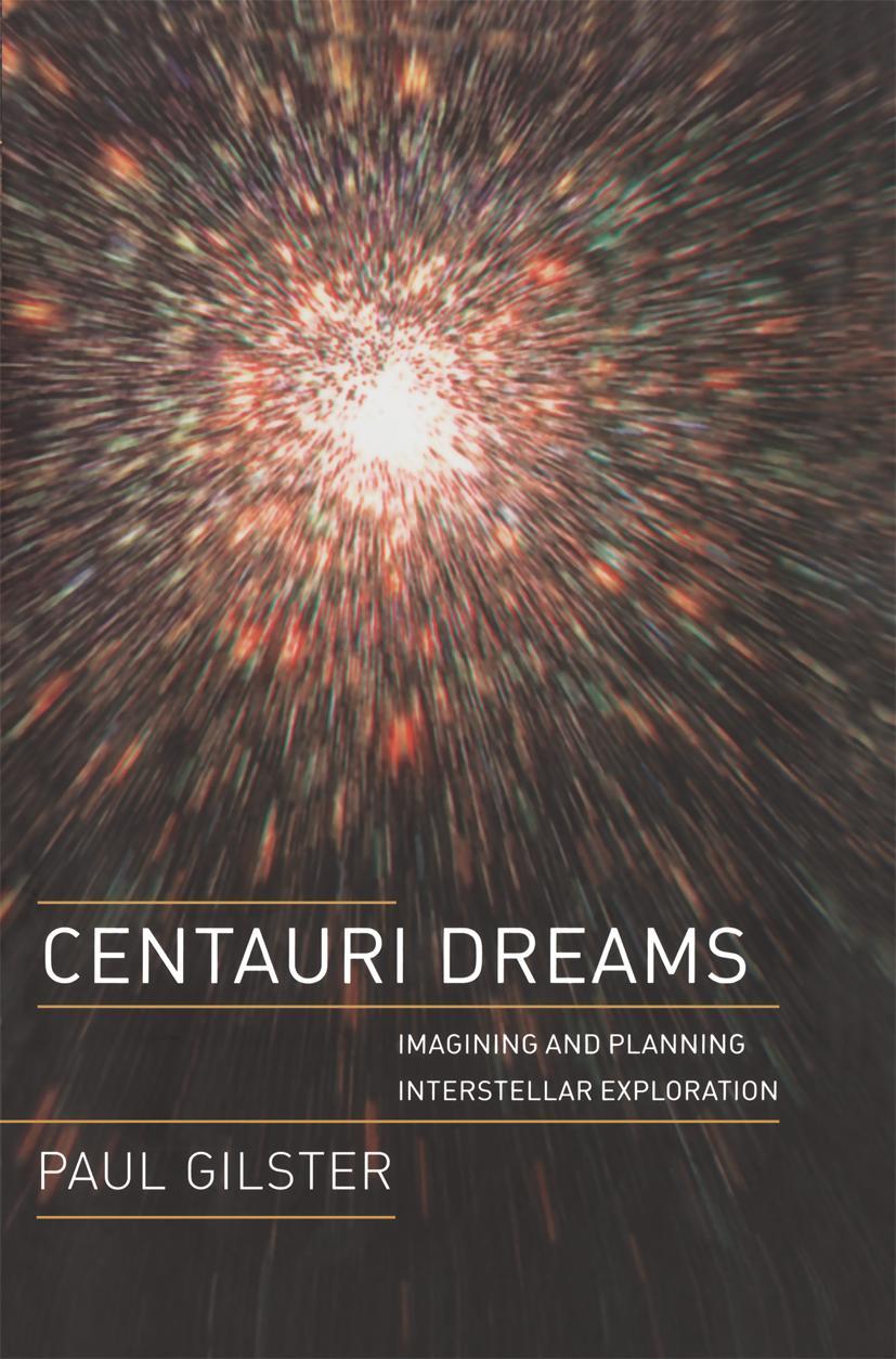 Cover: 9781441918185 | Centauri Dreams | Imagining and Planning Interstellar Exploration | xv