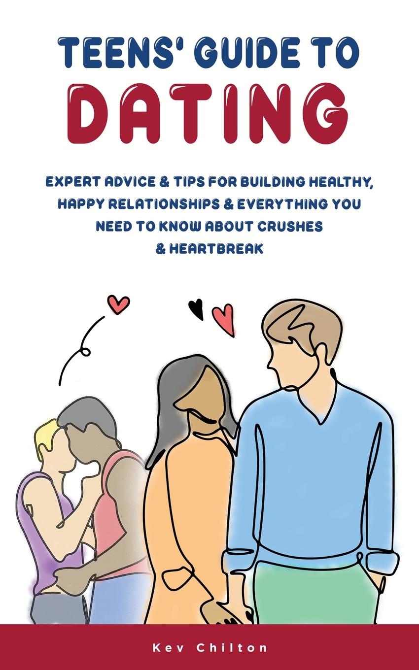 Cover: 9781738414529 | Teens' Guide to Dating | Kev Chilton | Taschenbuch | Englisch | 2024