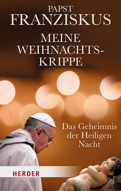 Cover: 9783451397653 | Meine Weihnachtskrippe | Das Geheimnis der Heiligen Nacht | Franziskus