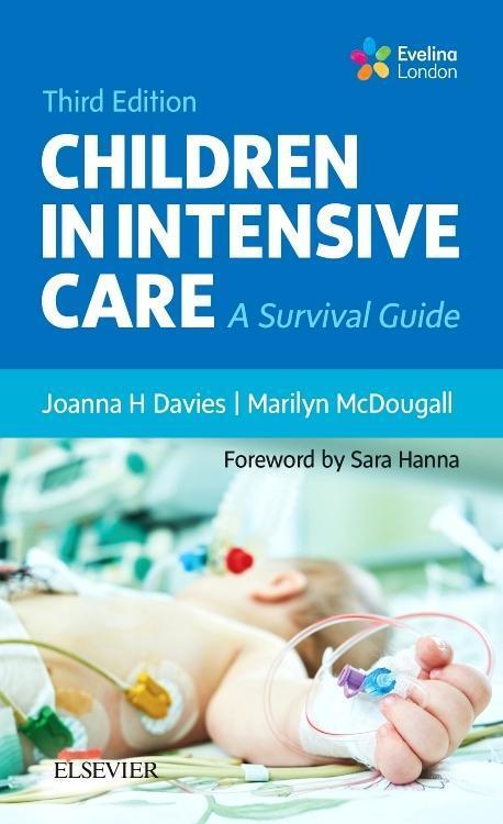 Cover: 9780702067440 | Children in Intensive Care | A Survival Guide | Davies (u. a.) | Buch