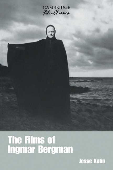 Cover: 9780521389778 | The Films of Ingmar Bergman | Jesse Kalin | Taschenbuch | Englisch