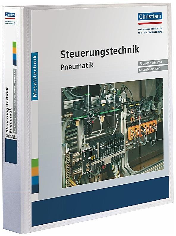 Cover: 9783871252402 | Steuerungstechnik Pneumatik | Helmut Meixner | Stück | 160 S. | 2008