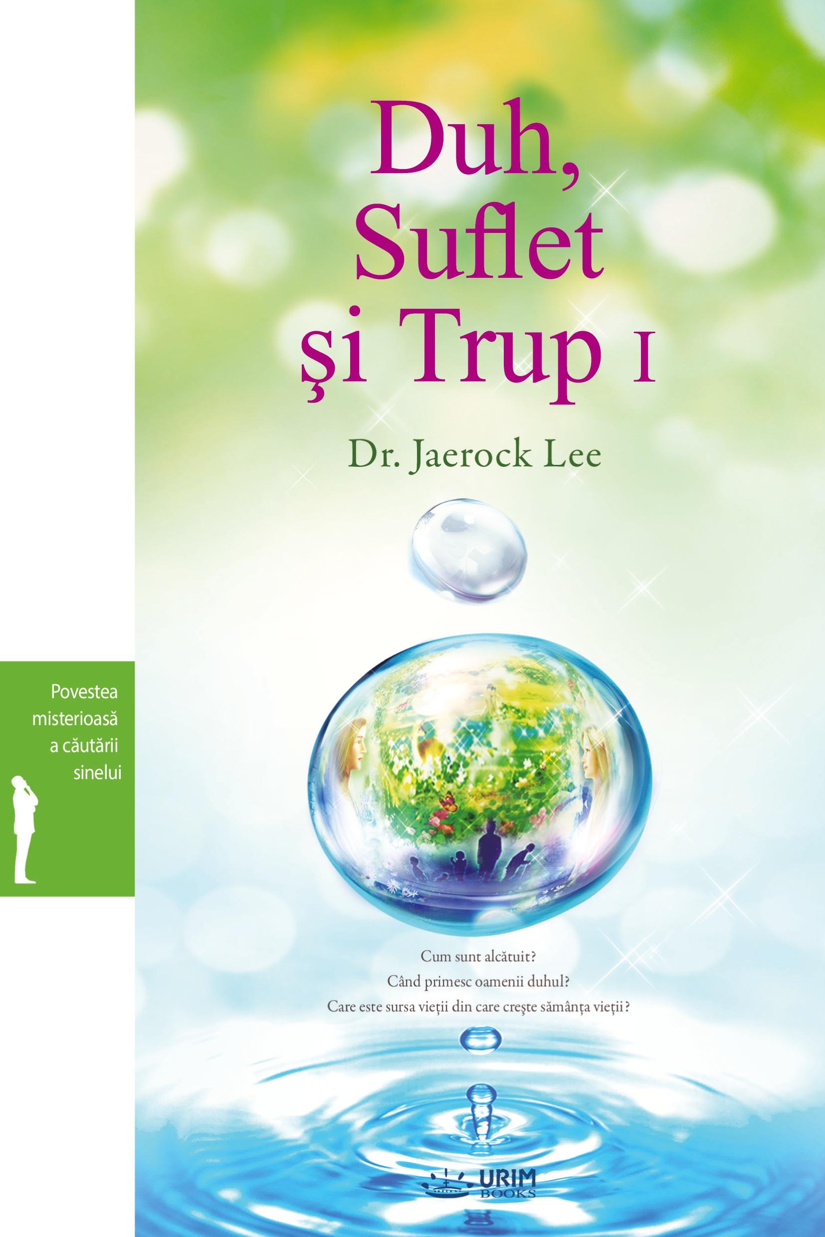 Cover: 9788975579851 | Duh, Suflet ¿i Trup I | Spirit, Soul and Body ¿ (Romanian) | Lee