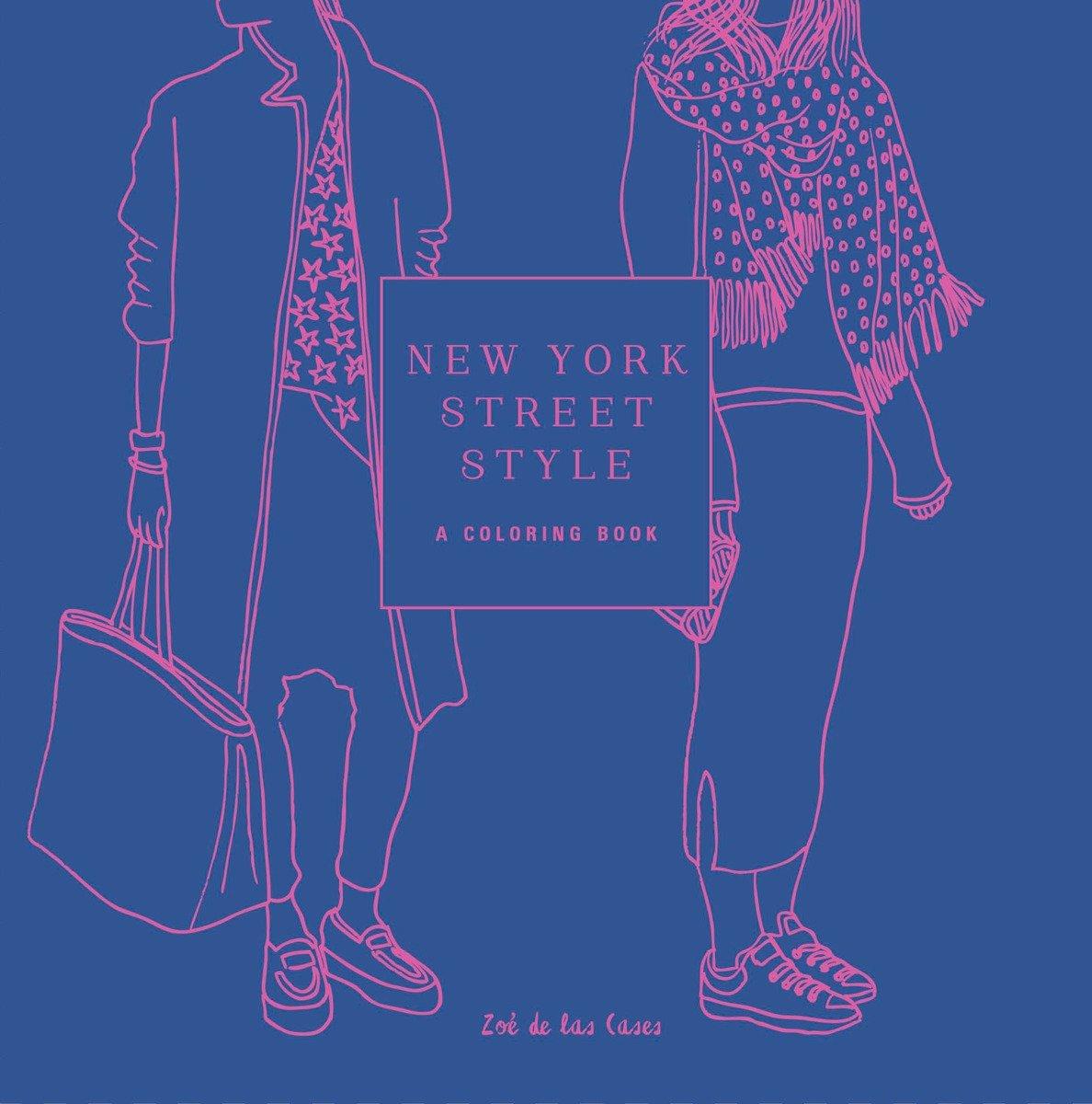 Cover: 9781524760229 | New York Street Style | A Coloring Book | Zoe De Las Cases | Buch