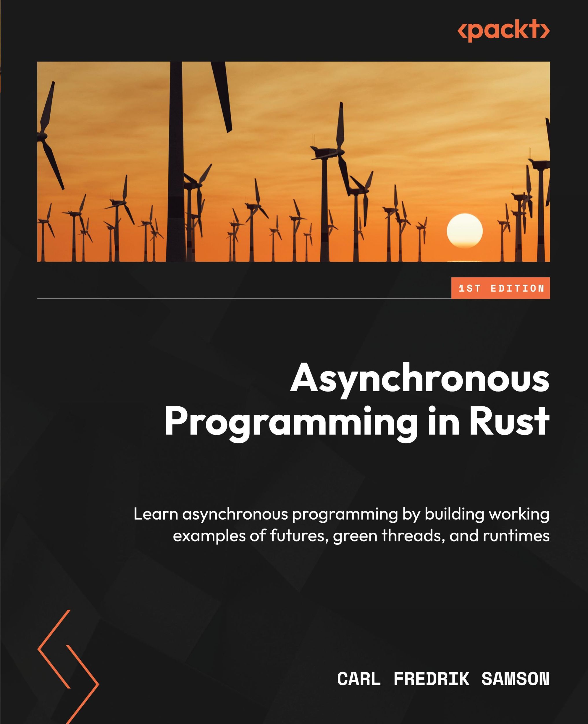 Cover: 9781805128137 | Asynchronous Programming in Rust | Carl Fredrik Samson | Taschenbuch