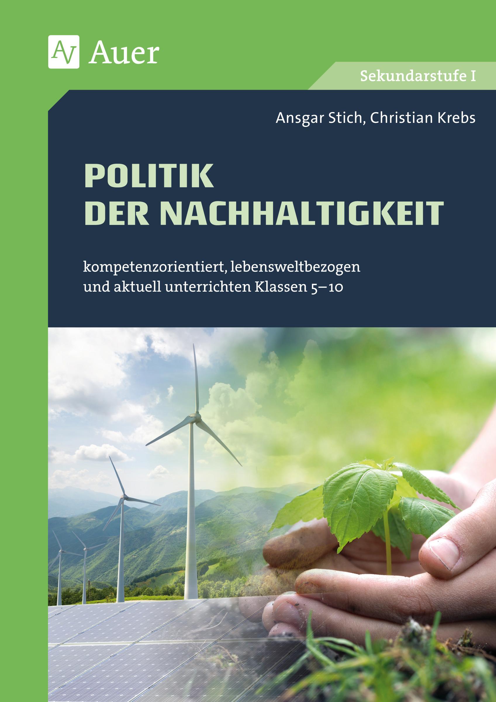 Cover: 9783403082170 | Politik der Nachhaltigkeit | Ansgar Stich (u. a.) | Broschüre | 80 S.