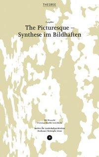 Cover: 9783856762452 | The Picturesque - Synthese im Bildhaften | Kartoniert / Broschiert