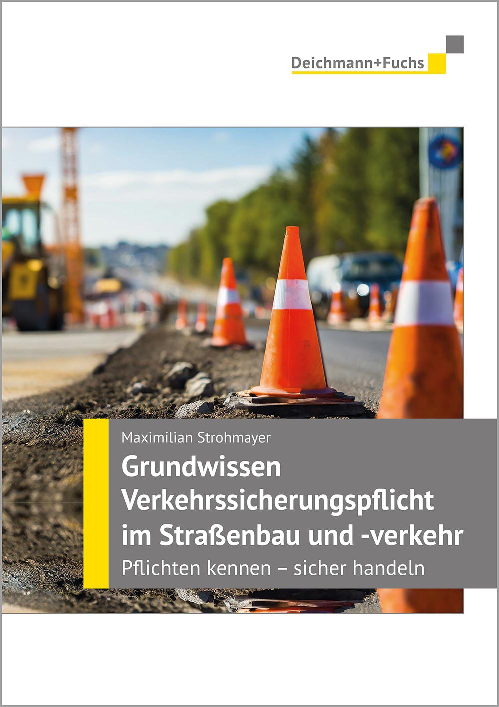 Cover: 9783861984030 | Grundwissen Verkehrssicherungspflicht im Straßenbau und -verkehr