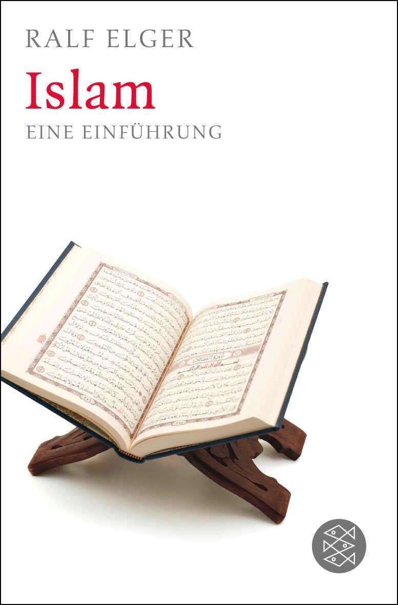 Cover: 9783596192632 | Islam | Eine Einführung | Ralf Elger | Taschenbuch | 128 S. | Deutsch