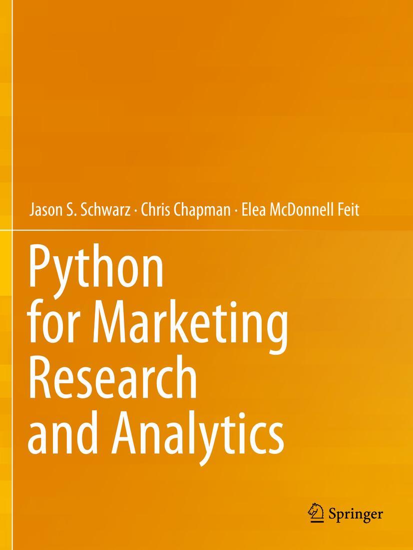 Cover: 9783030497224 | Python for Marketing Research and Analytics | Jason S. Schwarz (u. a.)