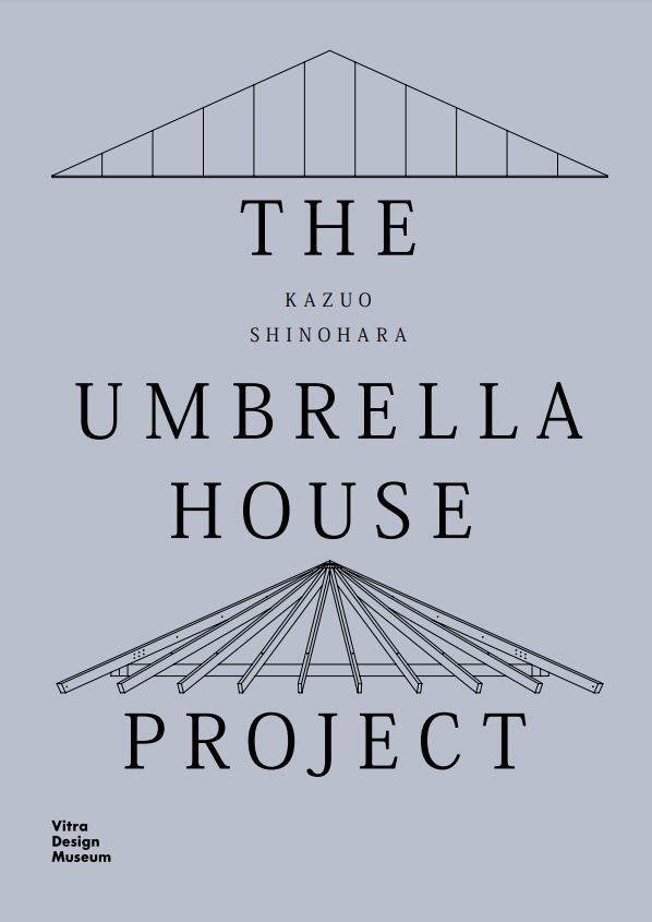 Cover: 9783945852552 | Kazuo Shinohara: The Umbrella House Project | Christian Dehli (u. a.)