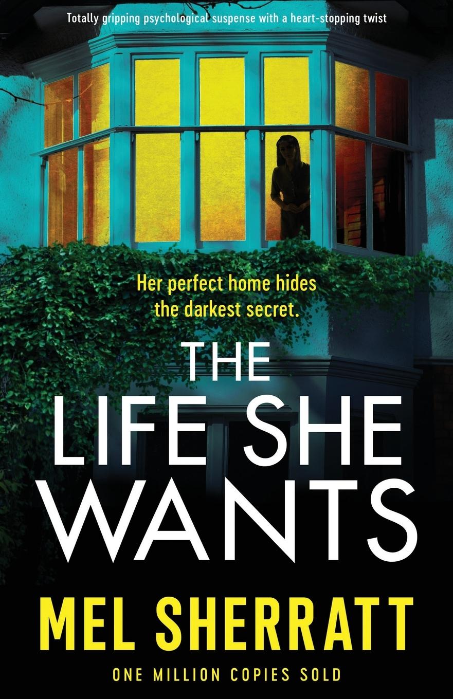 Cover: 9781803140049 | The Life She Wants | Mel Sherratt | Taschenbuch | Englisch | 2021