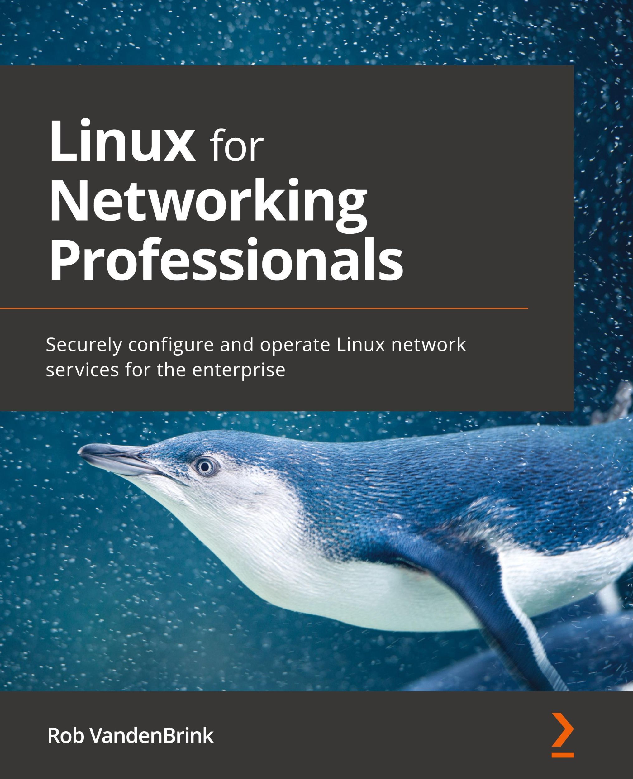 Cover: 9781800202399 | Linux for Networking Professionals | Rob Vandenbrink | Taschenbuch