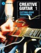 Cover: 9781860744624 | Creative Guitar 1 | Cutting-Edge Techniques | Sanctuary Press | Buch