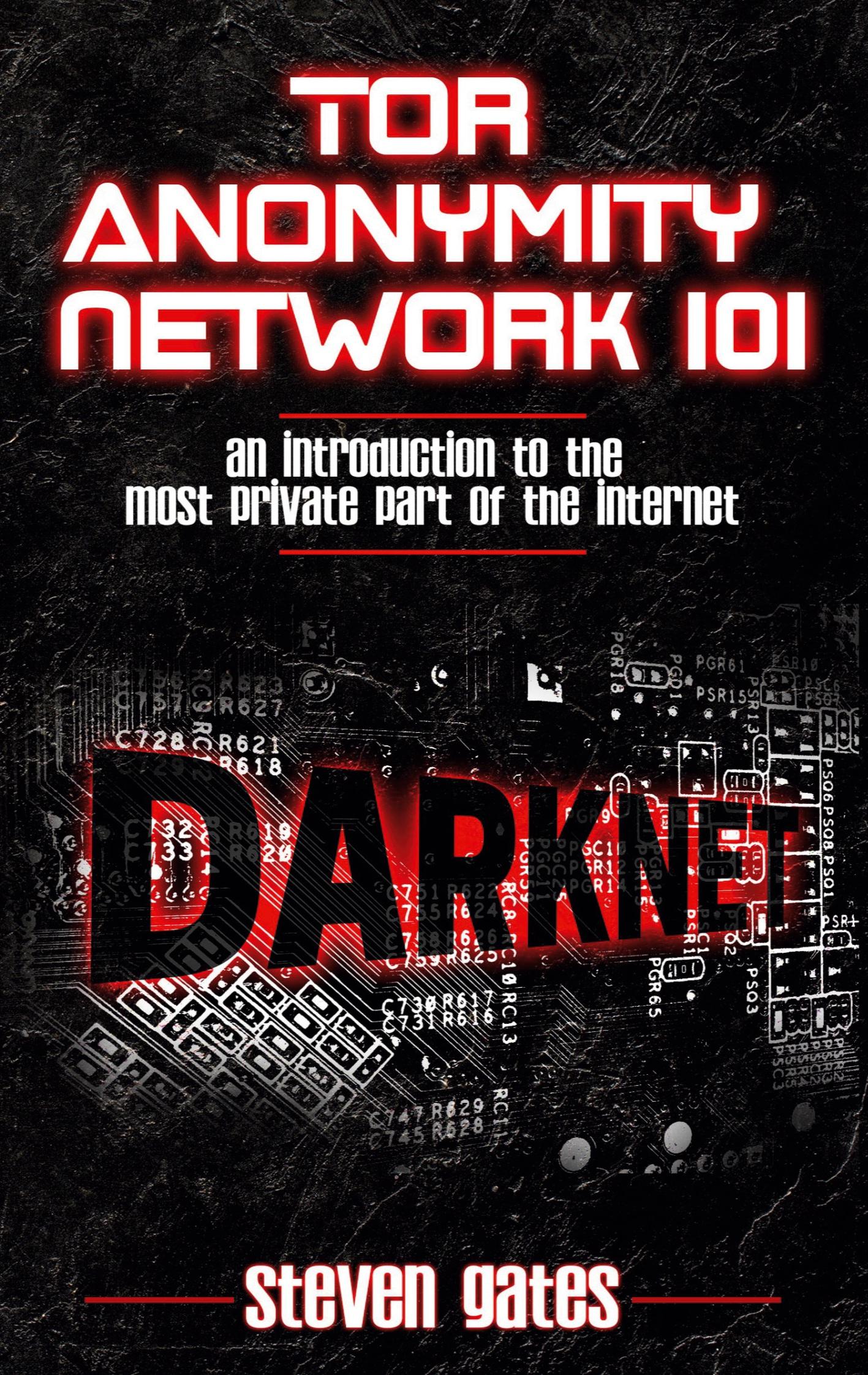 Cover: 9783752646832 | Tor Anonymity Network 101 | Steven Gates | Taschenbuch | Paperback