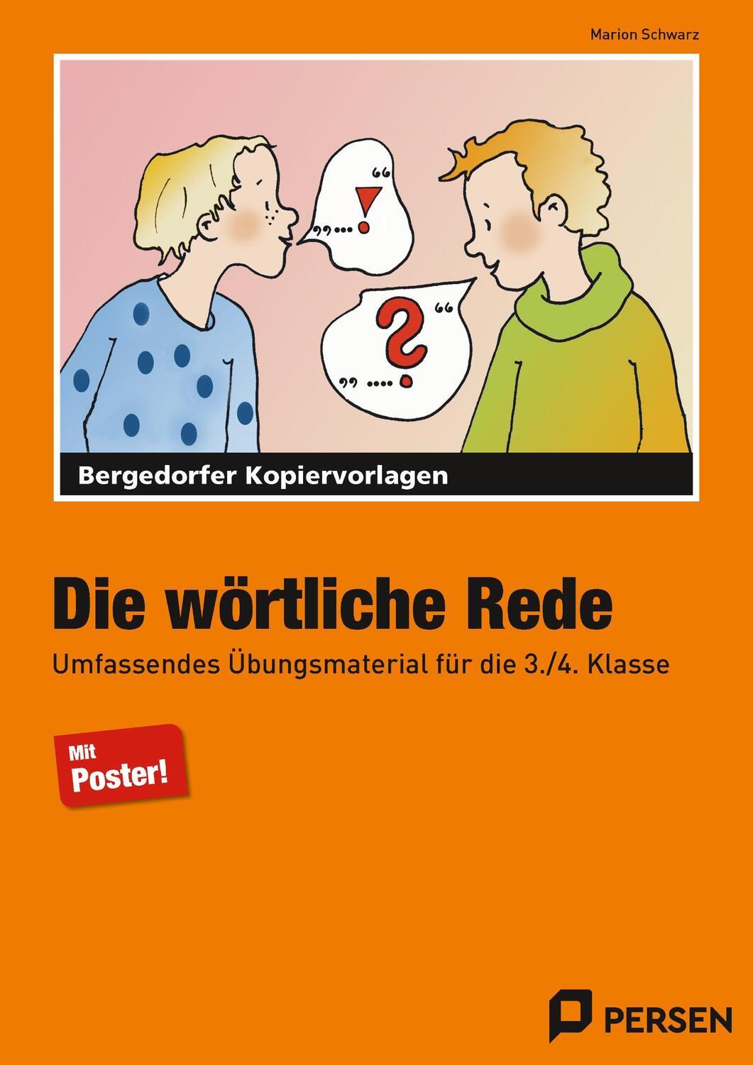 Cover: 9783834426765 | Die wörtliche Rede | Umfassendes Übungsmaterial für die 3./4. Klasse