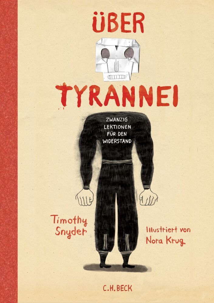 Cover: 9783406777608 | Über Tyrannei Illustrierte Ausgabe | Timothy Snyder | Buch | Deutsch