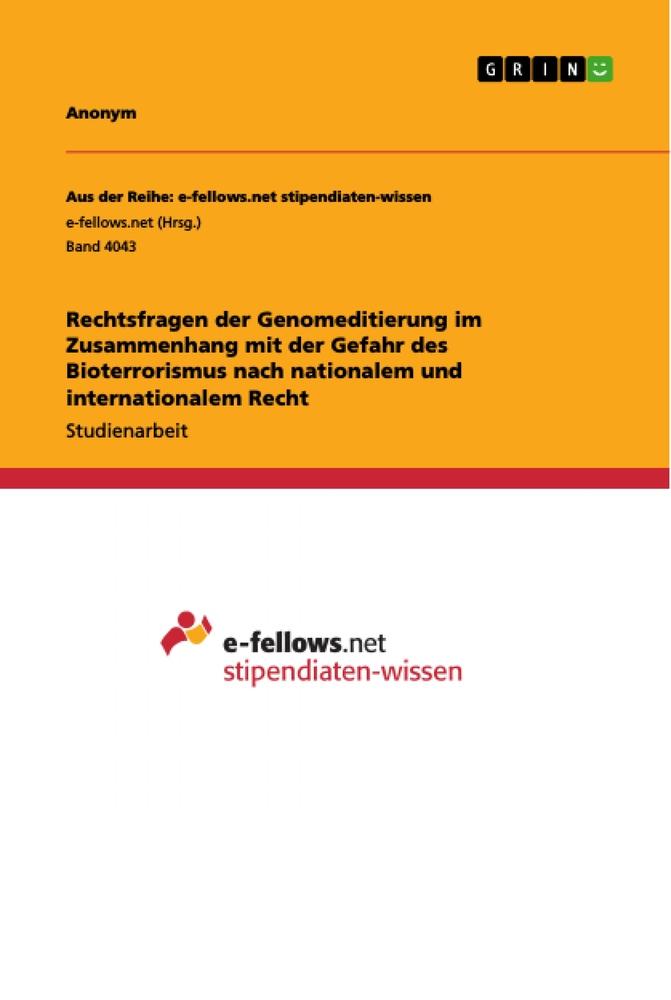 Cover: 9783346564689 | Rechtsfragen der Genomeditierung im Zusammenhang mit der Gefahr des...