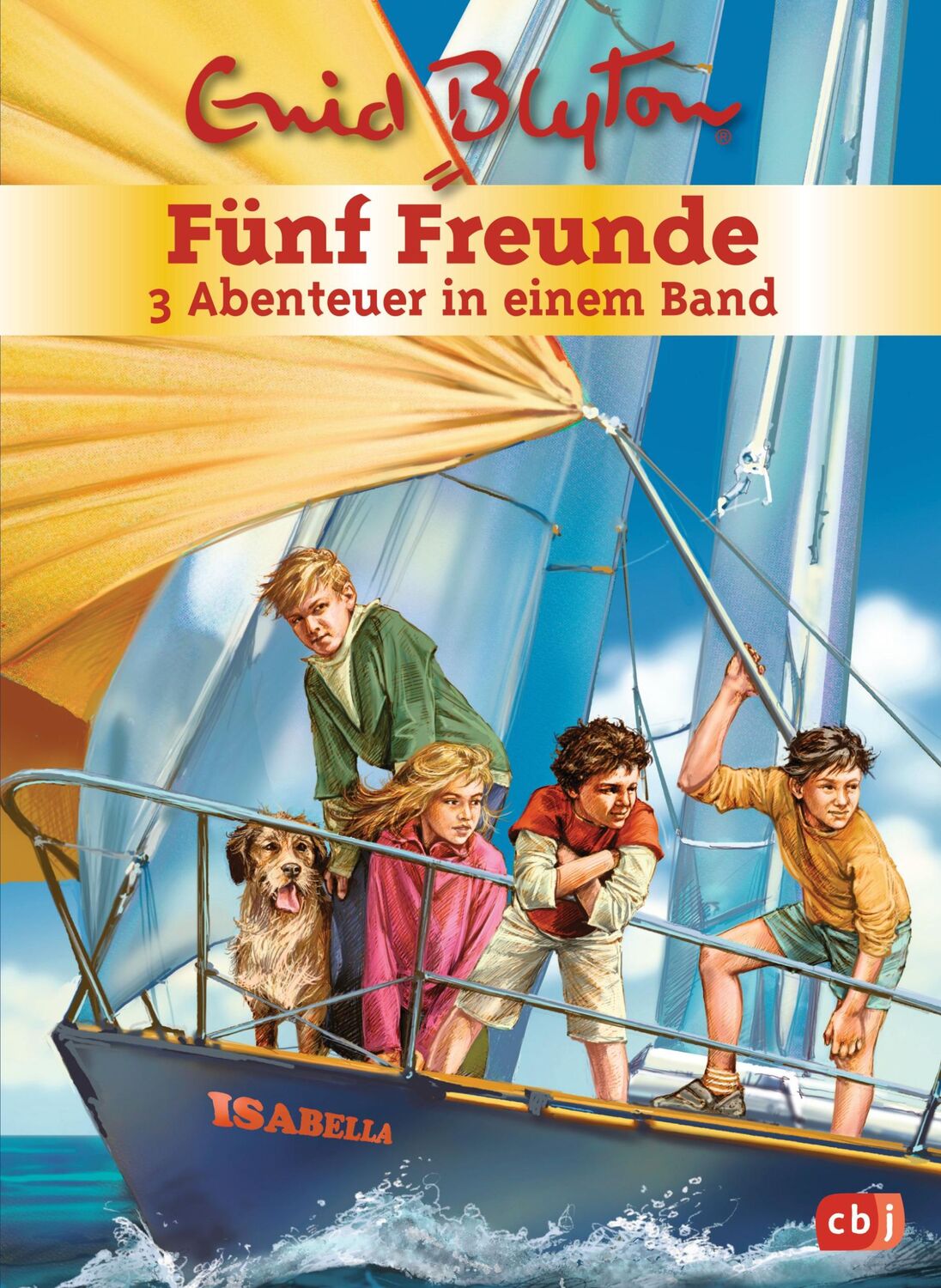 Cover: 9783570158272 | Fünf Freunde. Sammelband 02 | 3 Abenteuer in einem Band | Enid Blyton