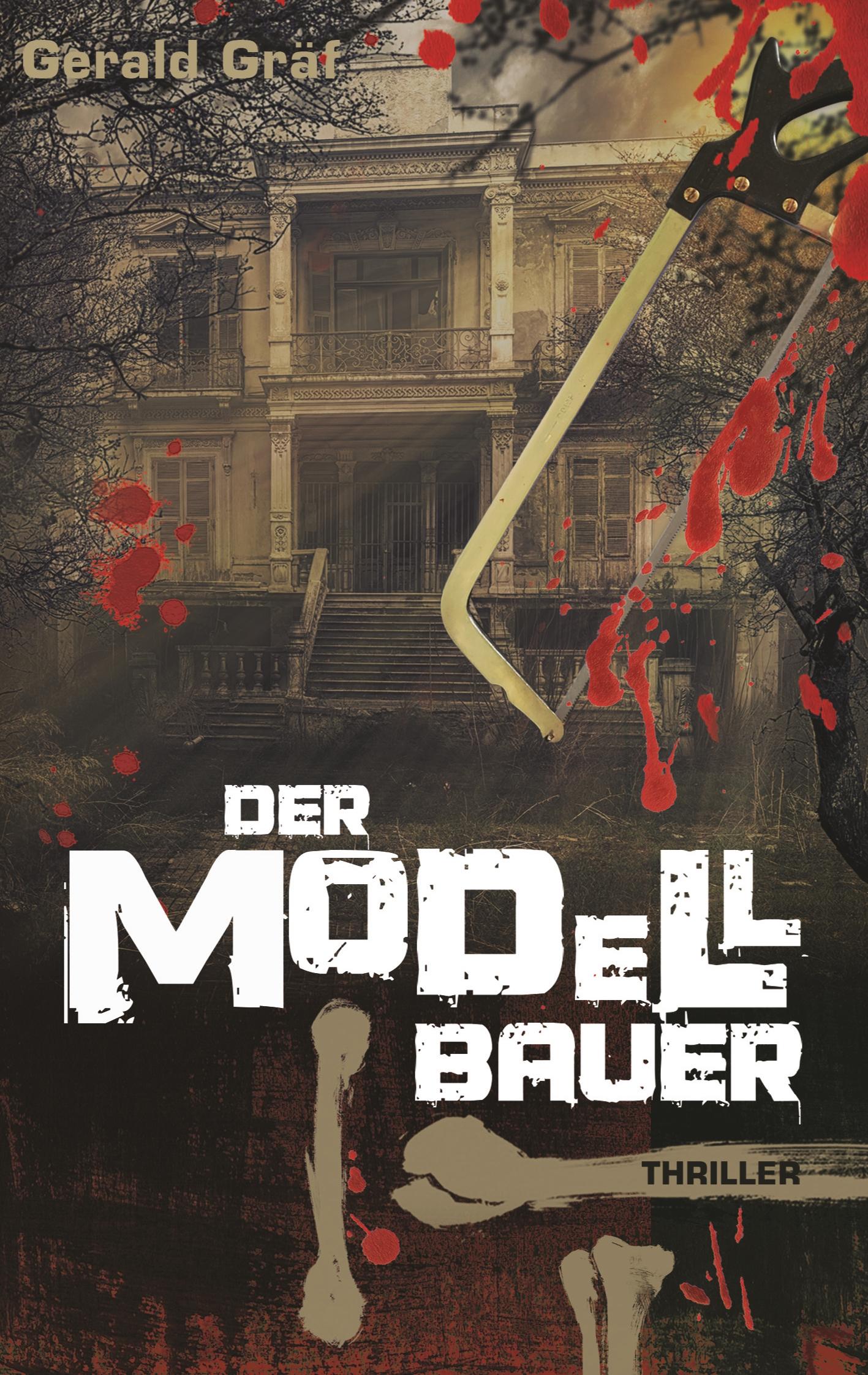 Cover: 9783752896053 | Der Modellbauer | Gerald Gräf | Taschenbuch | Paperback | 344 S.