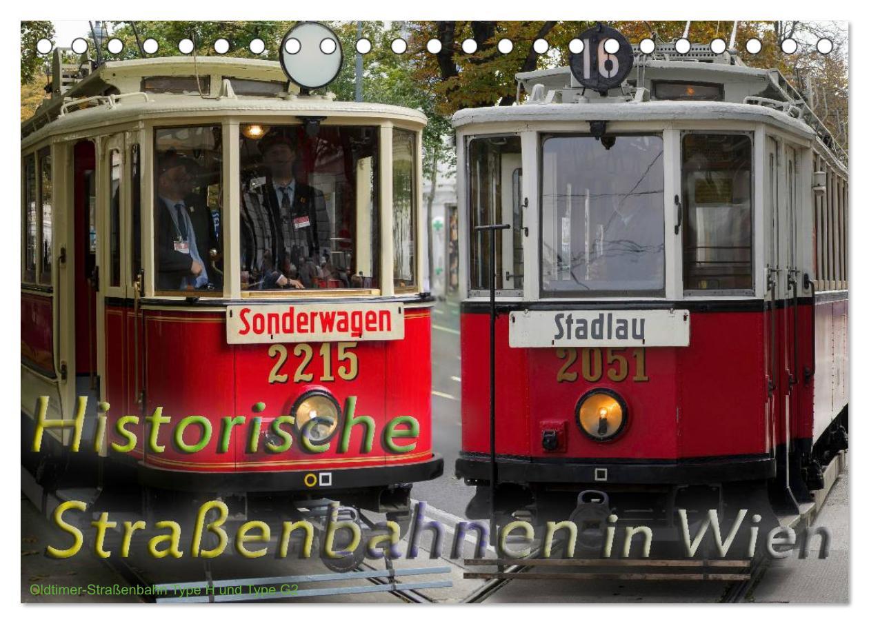 Cover: 9783435497669 | Historische Straßenbahnen in Wien (Tischkalender 2025 DIN A5 quer),...