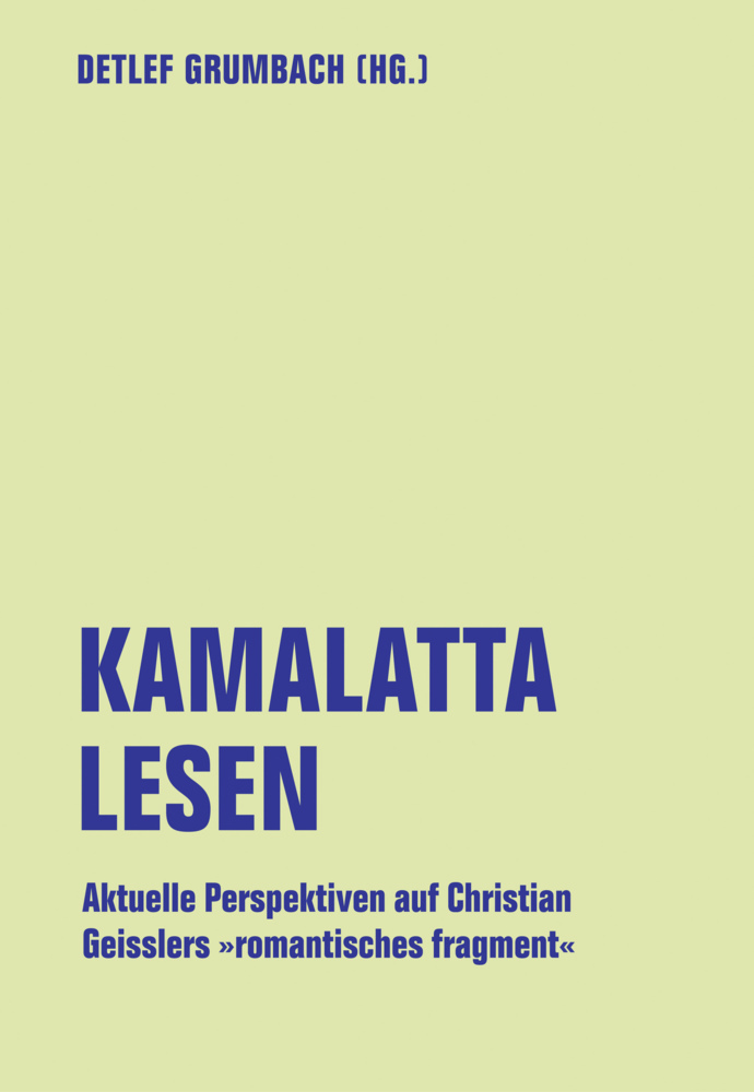 Cover: 9783957325013 | kamalatta lesen | Detlef Grumbach | Taschenbuch | 248 S. | Deutsch