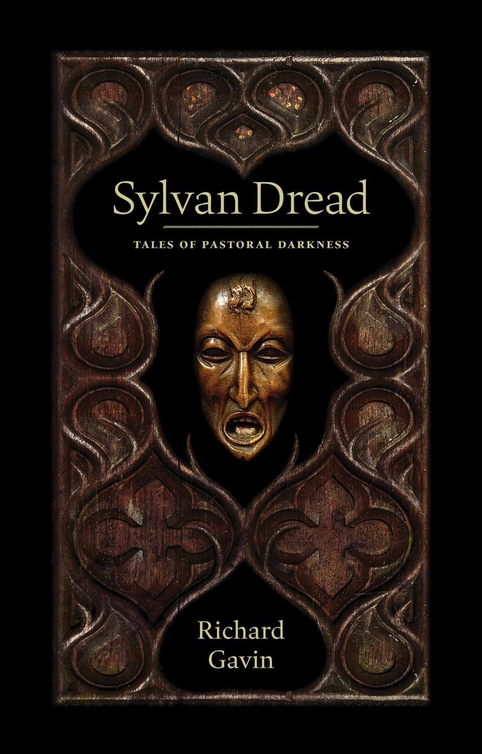 Cover: 9781945147005 | Sylvan Dread: Tales of Pastoral Darkness | Richard Gavin | Taschenbuch