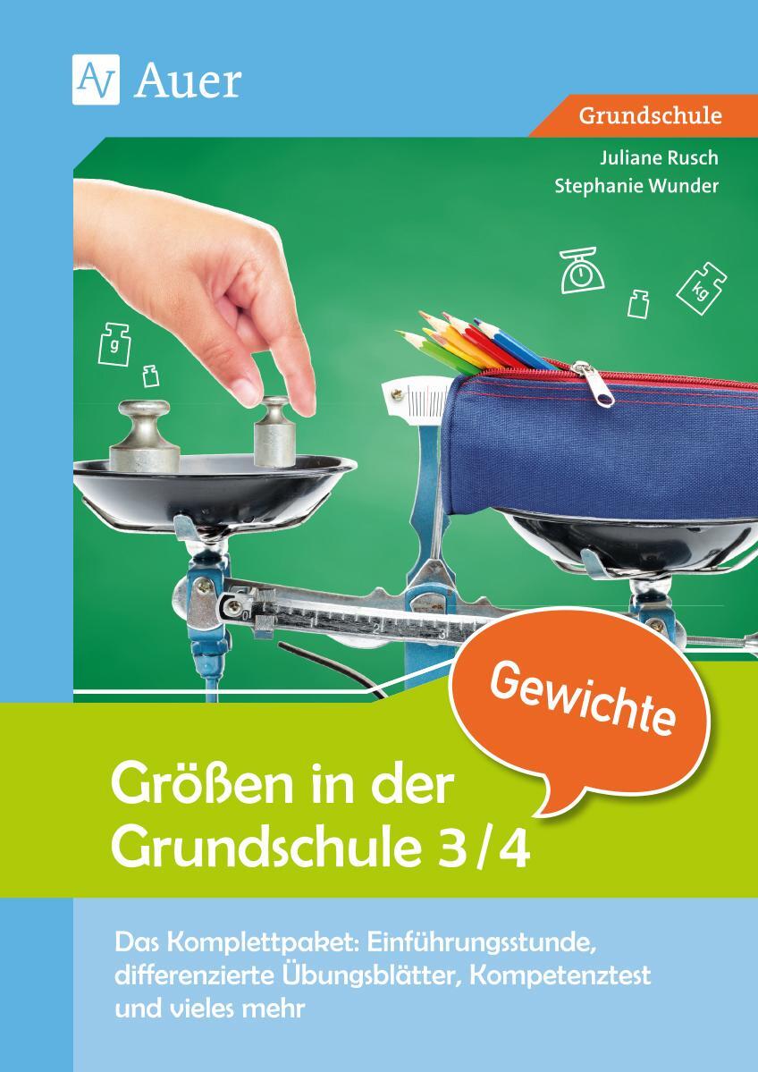 Cover: 9783403078869 | Größen in der Grundschule: Gewichte 3/4 | Juliane Rusch (u. a.) | 2018