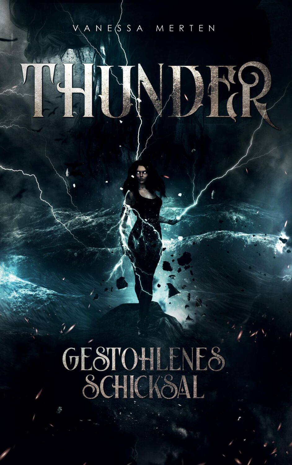 Cover: 9783756896585 | Thunder | Gestohlenes Schicksal | Vanessa Merten | Taschenbuch | 2023