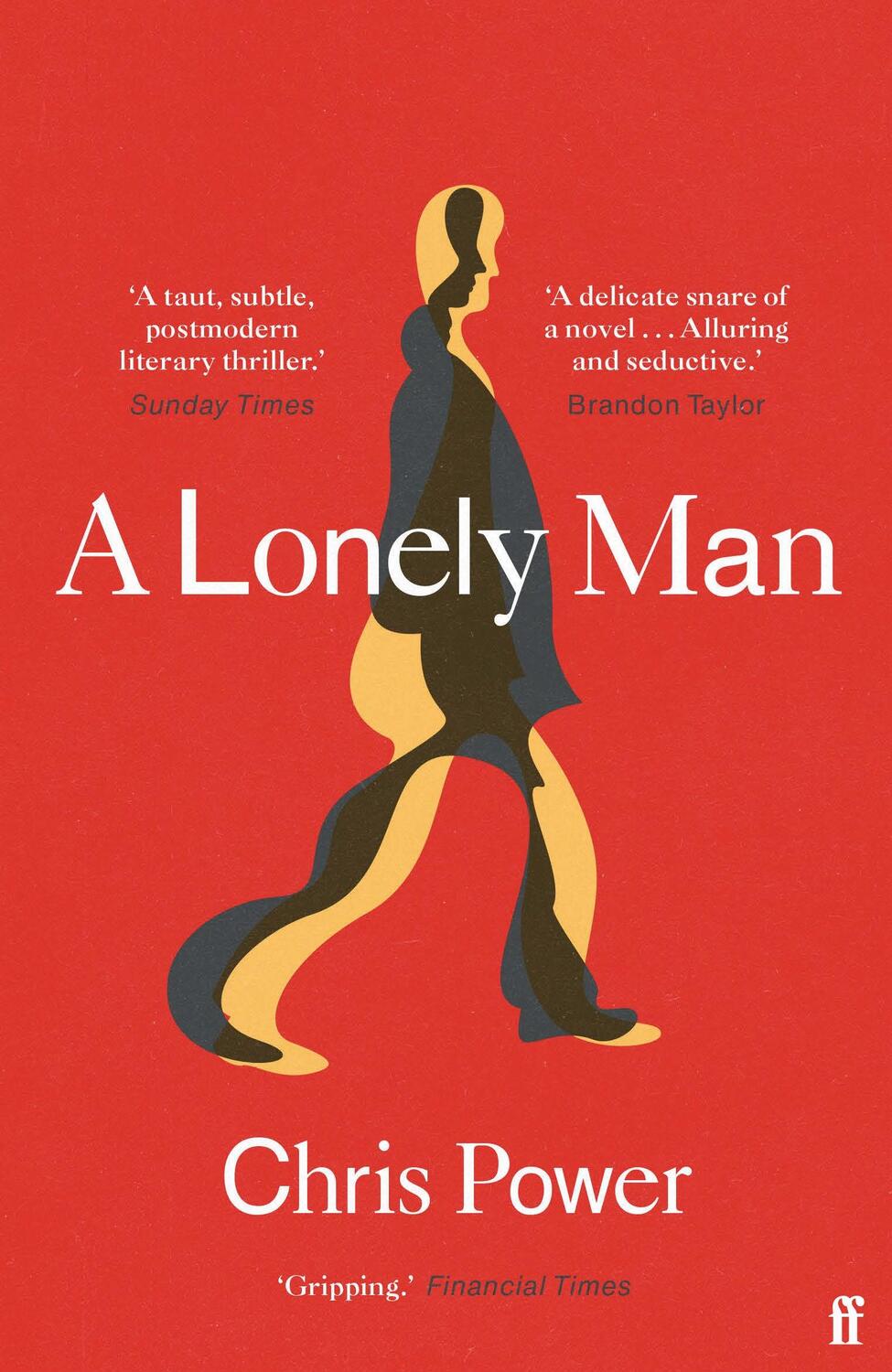 Cover: 9780571341221 | A Lonely Man | Chris Power | Taschenbuch | 320 S. | Englisch | 2022