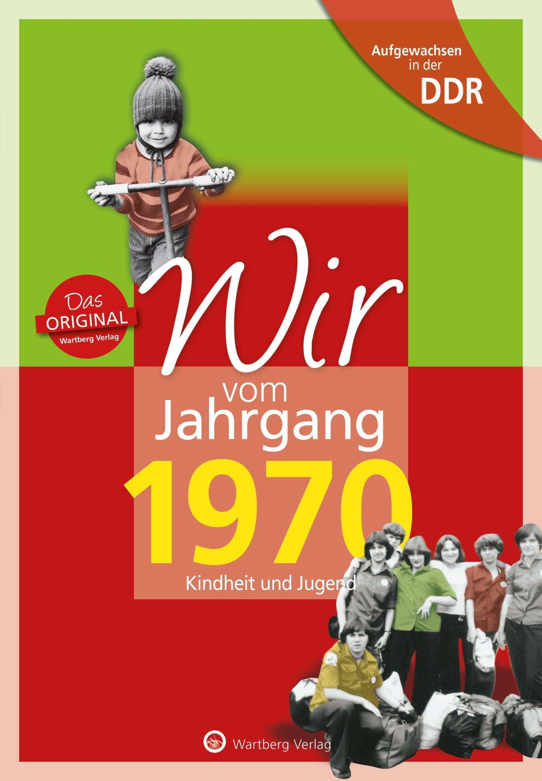 Cover: 9783831331703 | Wir vom Jahrgang 1970. Aufgewachsen in der DDR | Jana Jürß | Buch