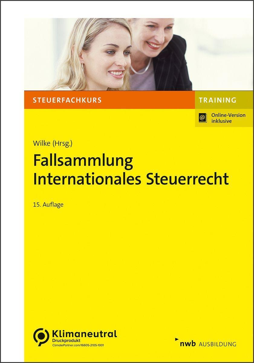 Cover: 9783482659157 | Fallsammlung Internationales Steuerrecht | Kay-Michael Wilke | Bundle