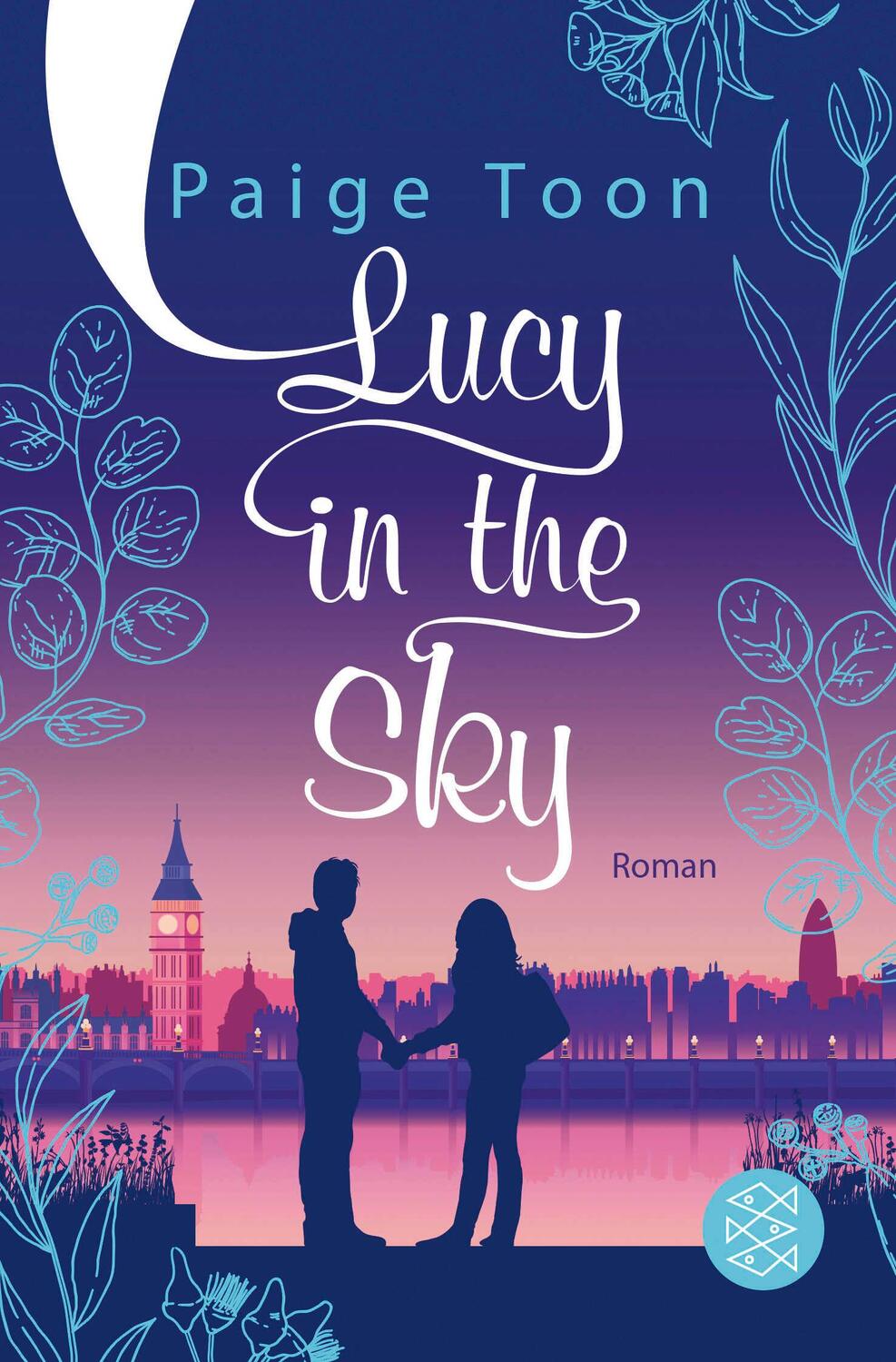 Cover: 9783596706822 | Lucy in the Sky | Paige Toon | Taschenbuch | 432 S. | Deutsch | 2021