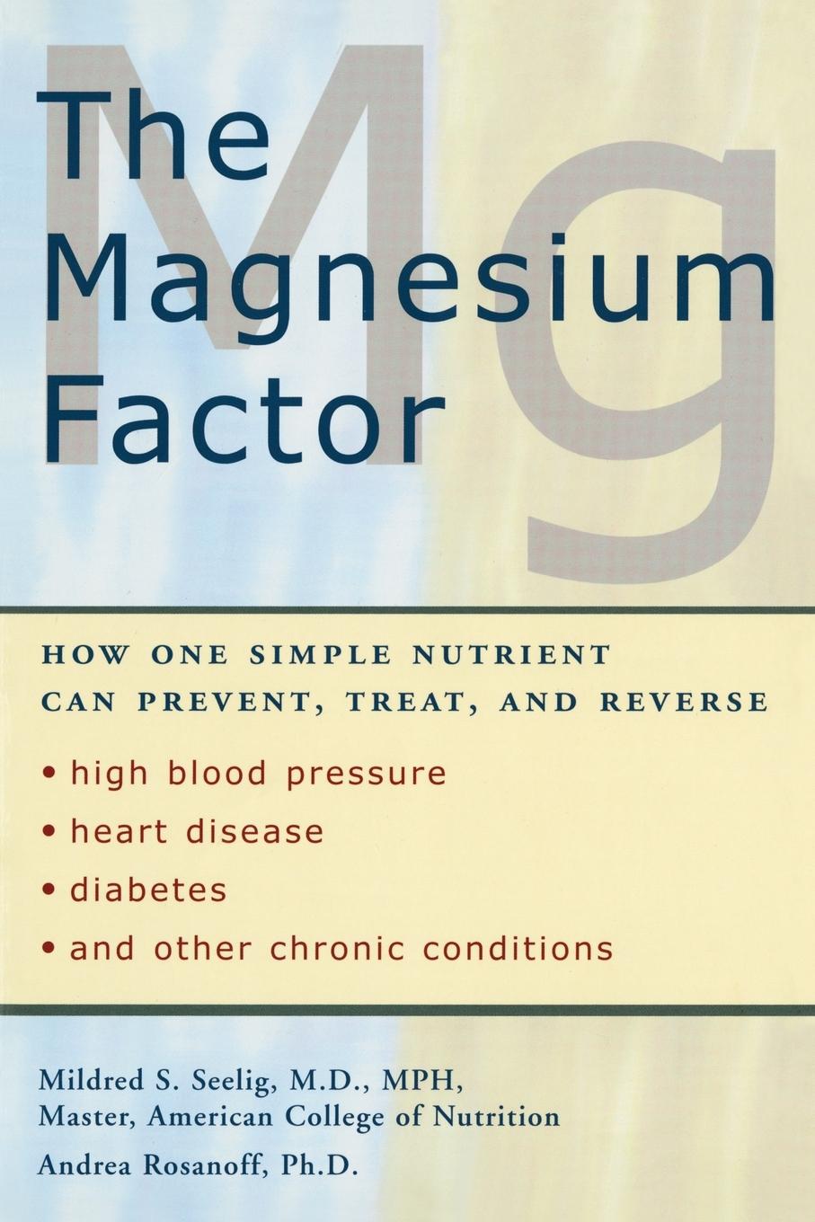 Cover: 9781583331569 | The Magnesium Factor | Mildred Seelig | Taschenbuch | Englisch | 2003