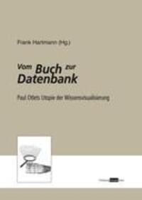 Cover: 9783869380254 | Vom Buch zur Datenbank | Paul Otlets Utopie der Wissensvisualisierung