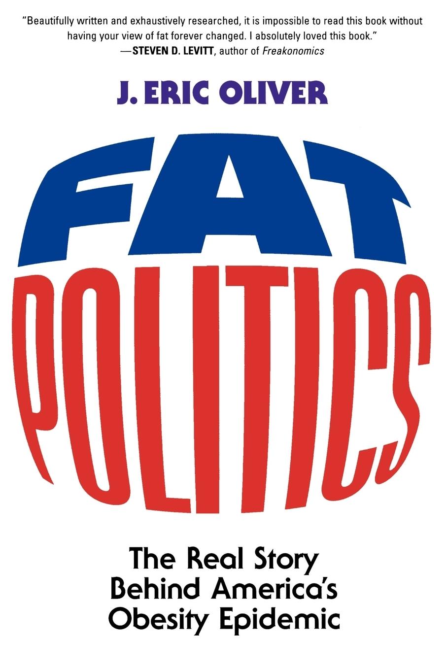 Cover: 9780195313208 | Fat Politics | The Real Story Behind America's Obesity Epidemic | Buch