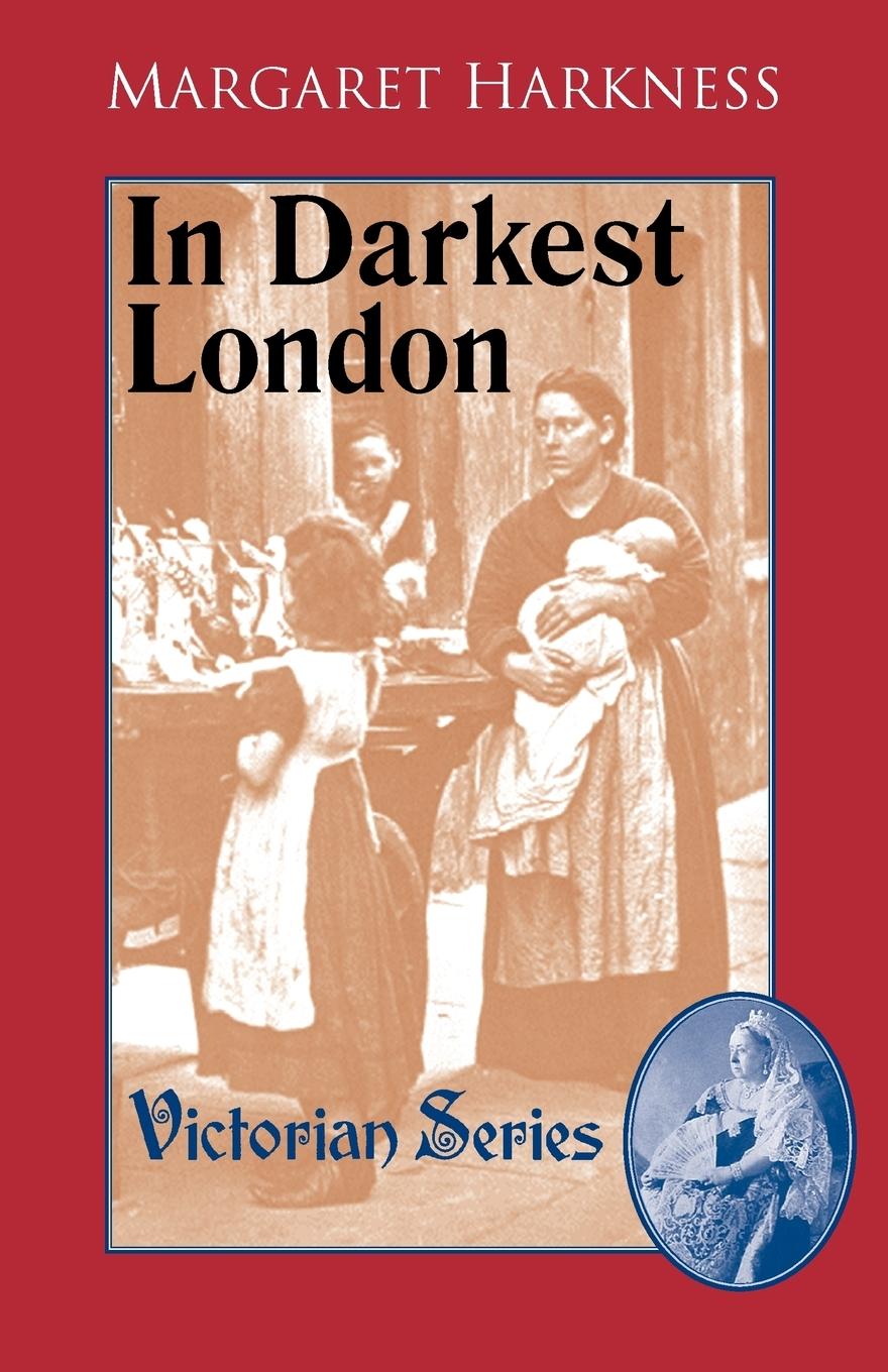 Cover: 9781900355636 | In Darkest London | Margaret Harkness | Taschenbuch | Englisch | 2009